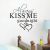 Seinätarra, Always Kiss Me Goodnight
